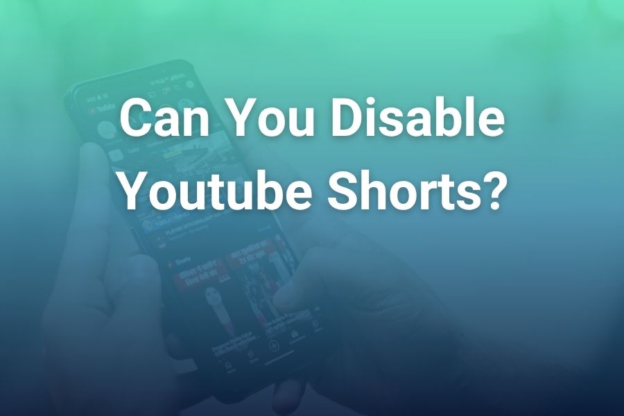 Can You Disable YouTube Shorts Completely?